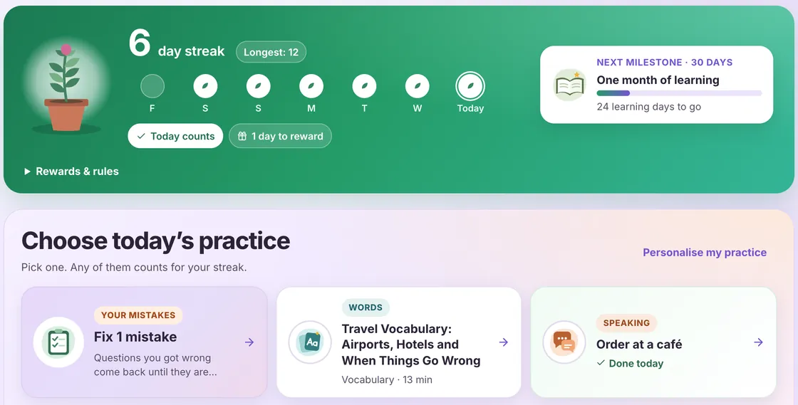 Learner dashboard: a 6-day streak and today’s practice