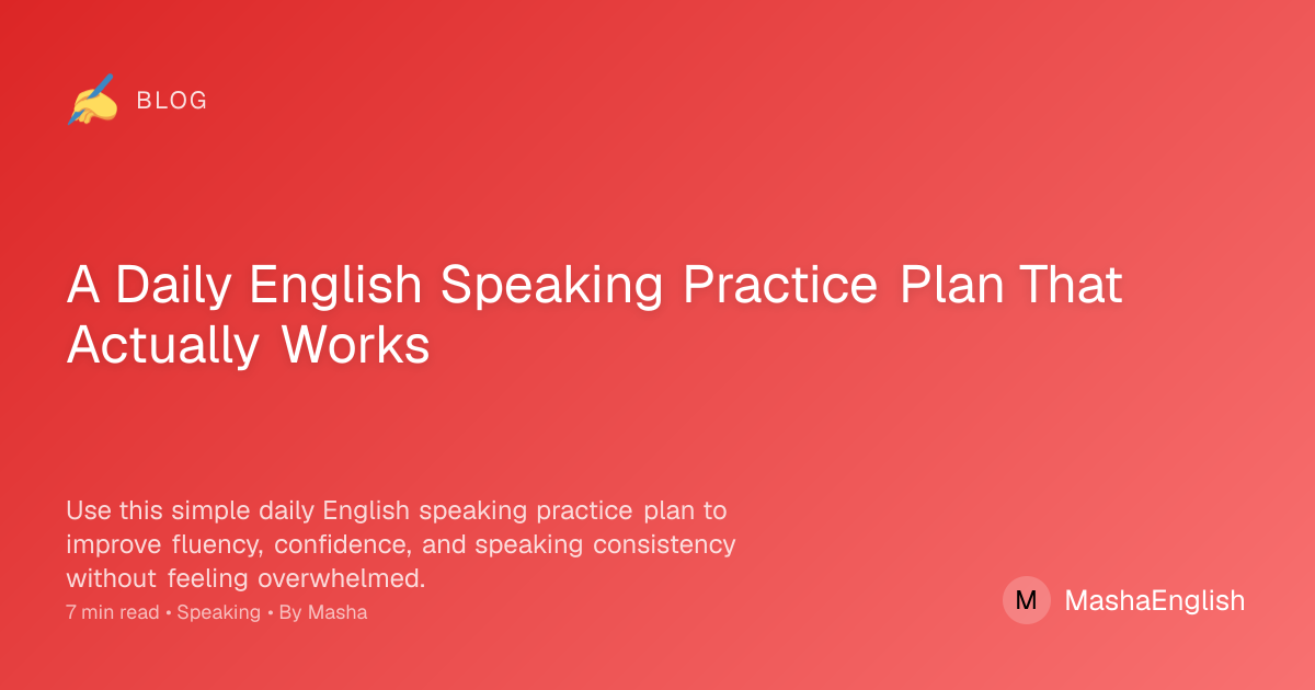 Daily English Speaking Practice Plan | Build Fluency and Confidence ...