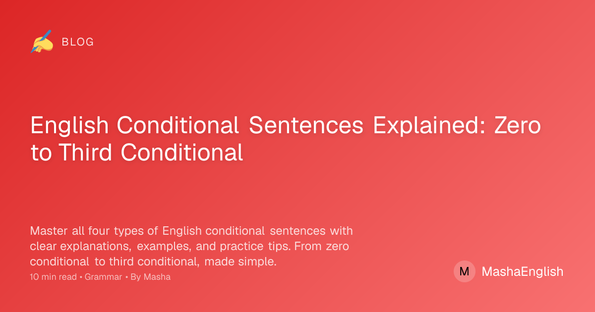English Conditional Sentences Explained Simply - All 4 Types with ...