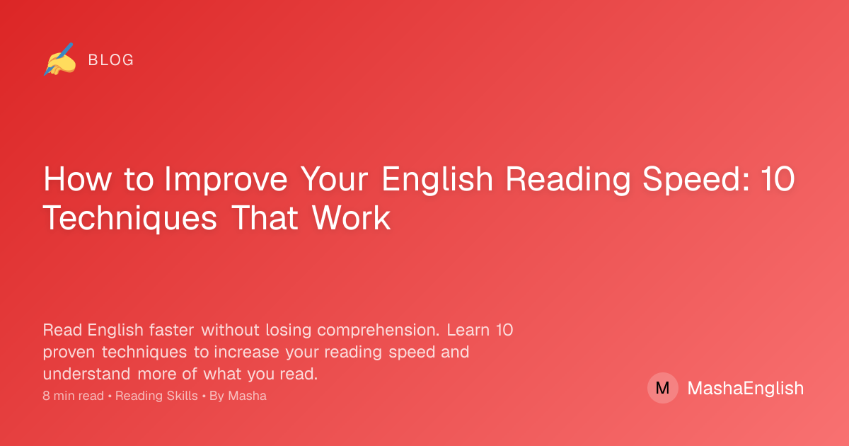 How to Improve English Reading Speed - 10 Proven Techniques | Learn ...