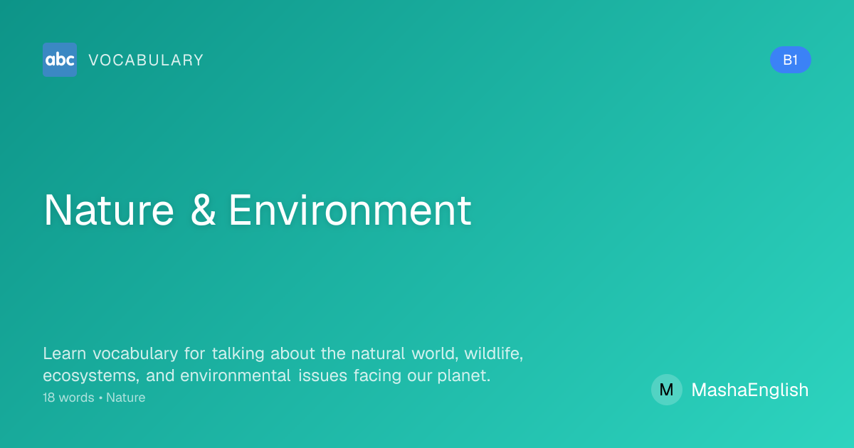 Nature & Environment Vocabulary - B1 Intermediate English | Learn With ...
